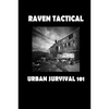 Urban Survival 101 - Paperback