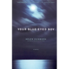 Your Blue-Eyed Boy - Paperback