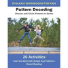 Dyslexia Workbooks for Kids - Pattern Decoding - Choose and Circle Pictures in Series - Train the Mind with Simple Eye Patterns and Boost Reading - Paperback