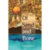 Of Sand and Bone - Paperback