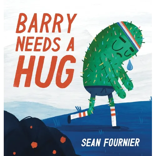 Barry Needs A Hug - Hardcover
