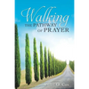 Walking the Pathway of Prayer - Paperback