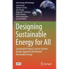 Designing Sustainable Energy for All: Sustainable Product-Service System Design Applied to Distributed Renewable Energy - Hardcover