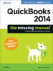 QuickBooks 2014: The Missing Manual: The Official Intuit Guide to QuickBooks 2014 - Paperback