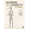 Beginning with Disability: A Primer - Paperback