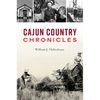 Cajun Country Chronicles - Paperback