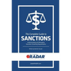 The Complete Guide to Sanctions: Understanding and Managing Sanctions Screening - Paperback