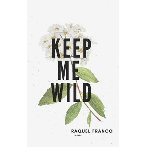 Keep Me Wild - Paperback