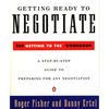 Getting Ready to Negotiate: The Getting to Yes Workbook - Paperback