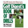 Golf Digest's Book of Drills - Paperback