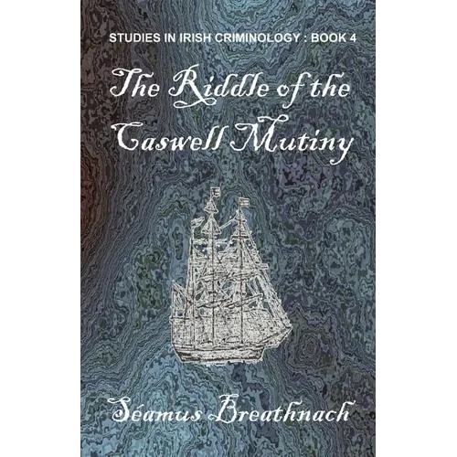 The Riddle of the Caswell Mutiny - Paperback