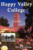 Happy Valley College - Paperback