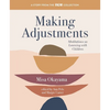 Making Adjustments: Meditations on Learning with Children - Paperback