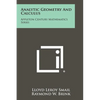 Analytic Geometry and Calculus: Appleton Century Mathematics Series - Paperback