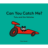 Can You Catch Me? Tutu and the Vehicles - Hardcover