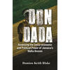 Don Dada: Assessing the Socio-Economic and Political Power of Jamaica's Mafia Bosses - Paperback
