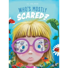 Who's Mostly Scared? - Hardcover