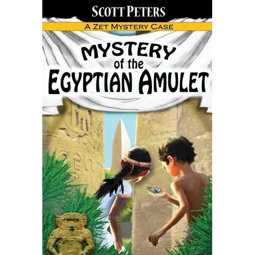 Mystery of the Egyptian Amulet: An Ancient Egypt Kids Book - Paperback