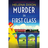 Murder in First Class: A completely unputdownable cozy murder mystery - Paperback
