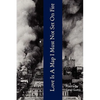 Love Is A Map I Must Not Set On Fire - Paperback