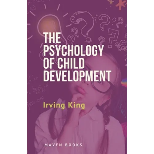 The Psychology of Child Development - Paperback
