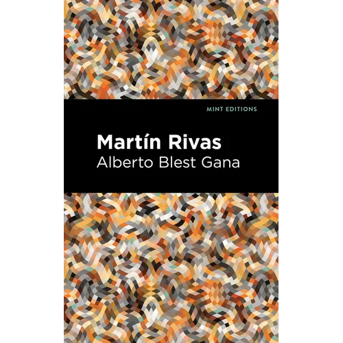 Martin Rivas - Paperback