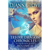Treoir Dragon Chronicles of the Belador World(TM): Volume II, Books 4-6 - Paperback