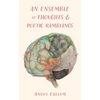 An Ensemble of Thoughts & Poetic Ramblings - Paperback