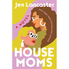Housemoms - Hardcover