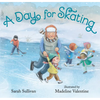 A Day for Skating - Hardcover
