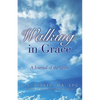 Walking In Grace - Paperback