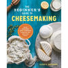 The Beginner's Guide to Cheese Making: Easy Recipes and Lessons to Make Your Own Handcrafted Cheeses - Paperback