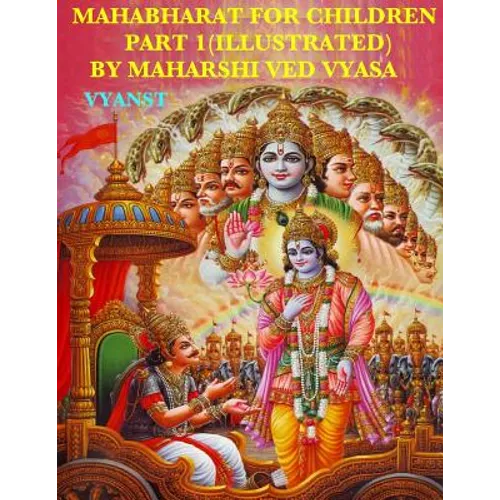 Mahabharat For Children - Part 1 (Illustrated): Tales from India - Paperback
