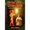 Unsung Lord of Siyah Chan: A Novel of the Ancient Maya - Paperback
