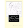 Deep in the African Congo: The Murder of Barack Obama - Paperback