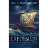 Expulsion: A Tale Of Two Vikings - Paperback