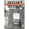Hitler's Shadow: Nazi War Criminals, U.S. Intelligence, and the Cold War - Paperback