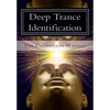 Deep Trance Identification: The Companion Manual - Paperback