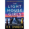 The Lighthouse Girls: A totally addictive mystery and suspense thriller - Paperback