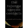 The Tujunga Canyon Contacts - Paperback
