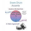 Snare Drum Accents: Accents on the Snare Drum - Paperback