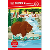 DK Super Readers Pre-Level English-Spanish Bilingual a Bear's Tale - Relato de Un Oso - Hardcover