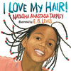 I Love My Hair! - Paperback