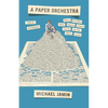 A Paper Orchestra - Paperback