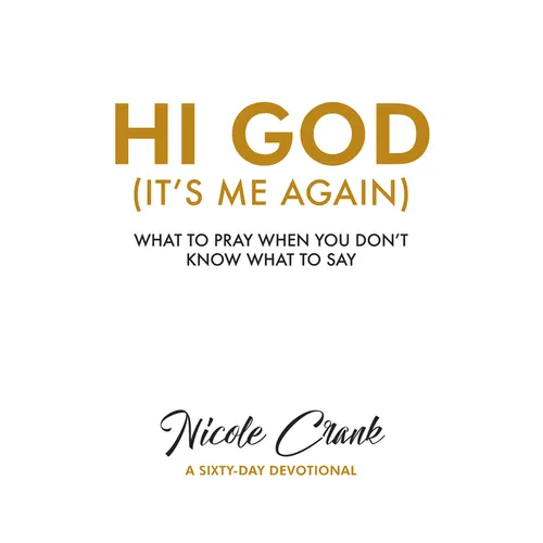 Hi God: It's Me Again - Paperback