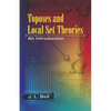 Toposes and Local Set Theories: An Introduction - Paperback