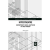 Hypertheatre: Contemporary Radical Adaptation of Greek Tragedy - Paperback