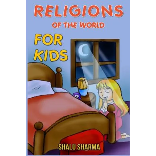 Religions of the World for Kids - Paperback