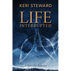 Life Interrupted - Paperback