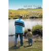 More Tales of the Strange and Wonderful: As told by "The Ol' Turkey Hunter" - Paperback
